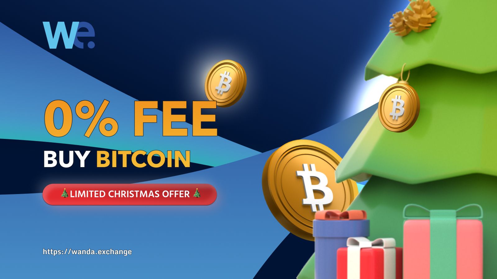 Christmas Promo: 0% Fees on Bitcoin | Wanda Exchange